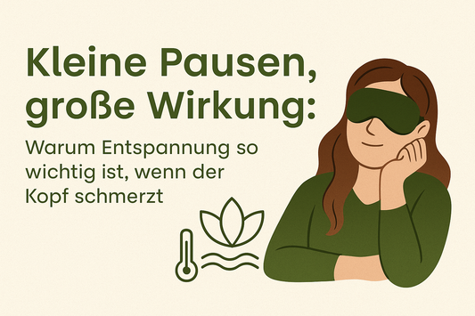 Kleine Pausen, große Wirkung: Warum Entspannung so wichtig ist, wenn der Kopf schmerzt.